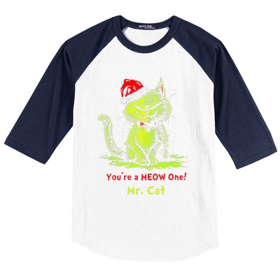 YouRe A Meow One Mr Cat Gift Baseball Sleeve Shirt