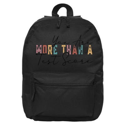 You Are More Than A Test Score Cool Vintage Test Day Teacher 16 in Basic Backpack