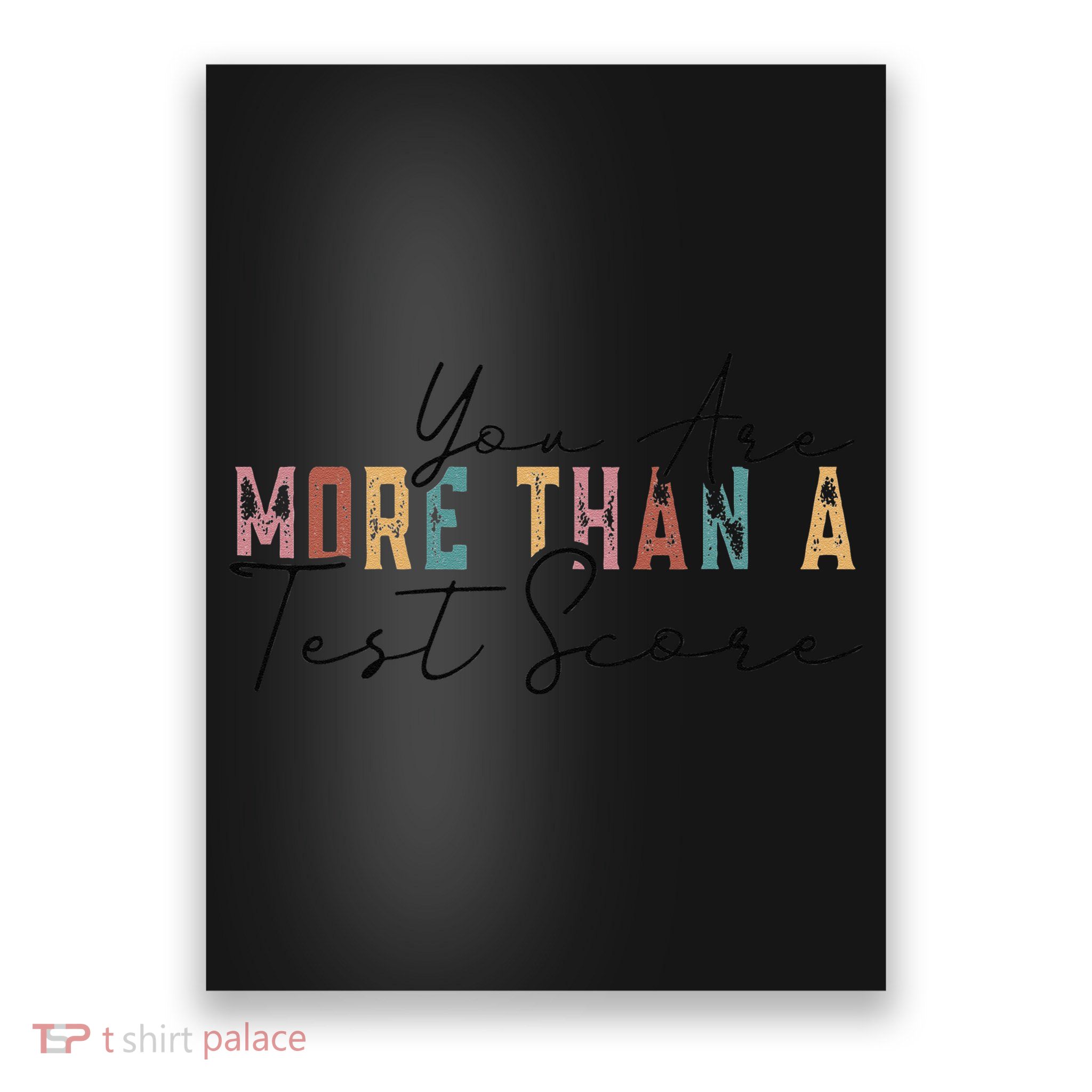 You Are More Than A Test Score Cool Vintage Test Day Teacher Poster