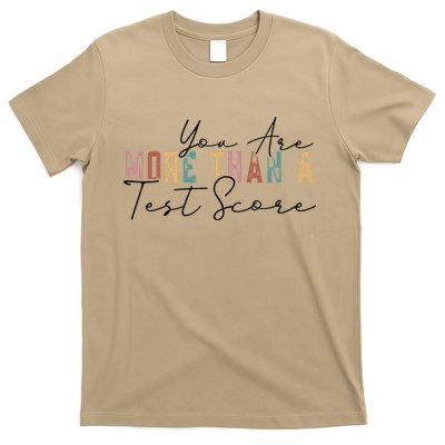 You Are More Than A Test Score Cool Vintage Test Day Teacher T-Shirt