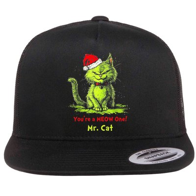 YouRe A Meow One Mr Cat Flat Bill Trucker Hat