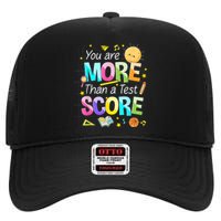 You Are More Than A Test Score Teacher Test Day High Crown Mesh Back Trucker Hat