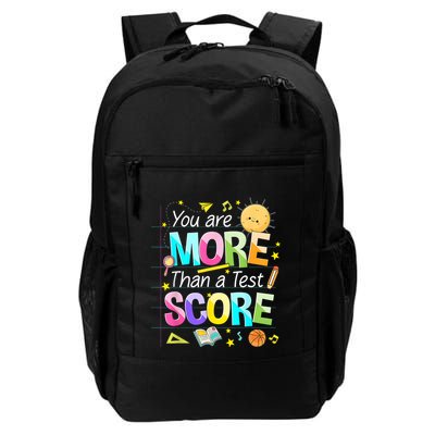 You Are More Than A Test Score Teacher Test Day Backpack
