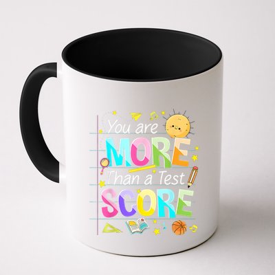 You Are More Than A Test Score Teacher Test Day Mug