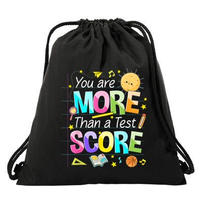 You Are More Than A Test Score Teacher Test Day Drawstring Bag