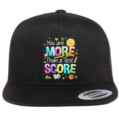 You Are More Than A Test Score Teacher Test Day Flatbill Hat