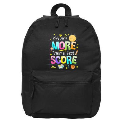 You Are More Than A Test Score Teacher Test Day 16 in Basic Backpack