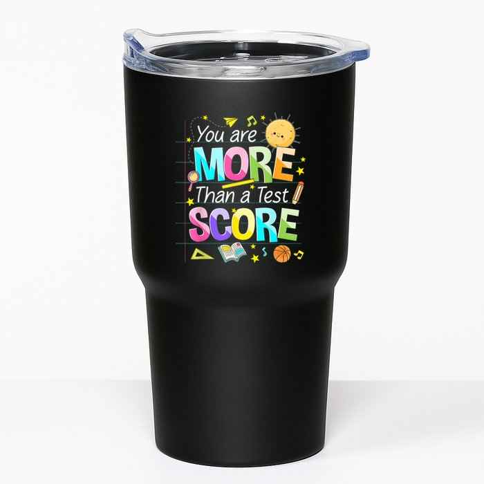 You Are More Than A Test Score Teacher Test Day Tumbler