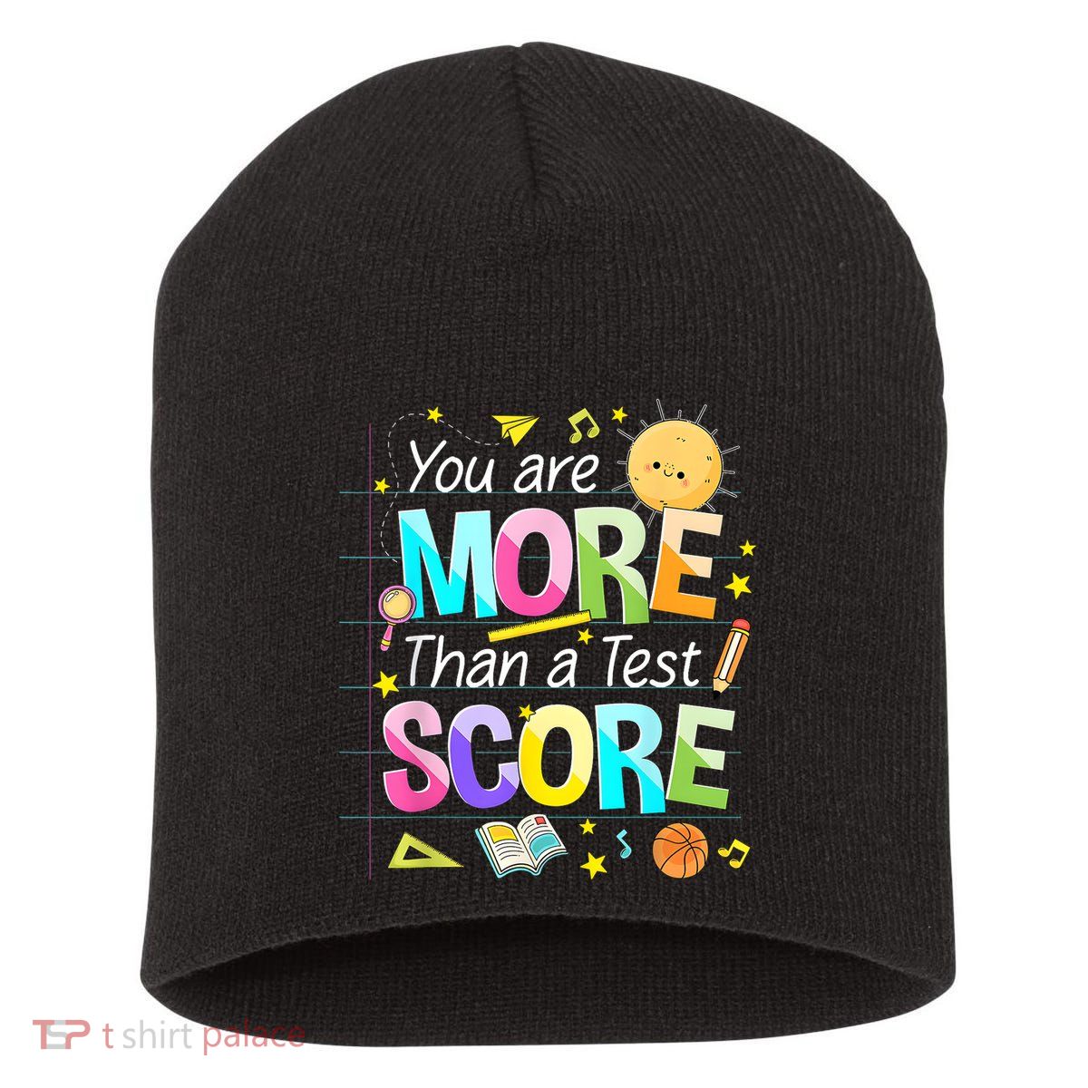 You Are More Than A Test Score Teacher Test Day Short Acrylic Beanie