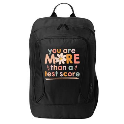 You Are More Than A Test Score Teacher Testing Day City Backpack