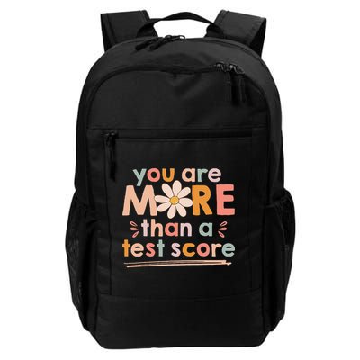 You Are More Than A Test Score Teacher Testing Day Backpack