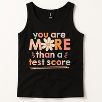 You Are More Than A Test Score Teacher Testing Day Tank Top