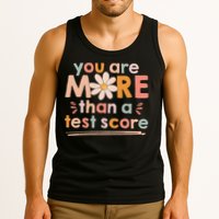 You Are More Than A Test Score Teacher Testing Day Tank Top
