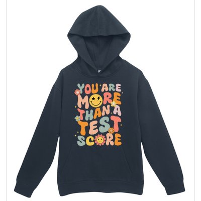 You Are More Than A Test Score Groovy Test Day Teacher Urban Pullover Hoodie