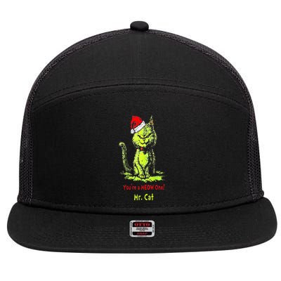 YouRe A Meow One Mr Cat 7 Panel Mesh Trucker Snapback Hat