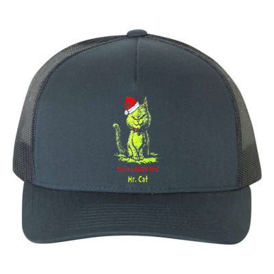 YouRe A Meow One Mr Cat Yupoong Adult 5-Panel Trucker Hat