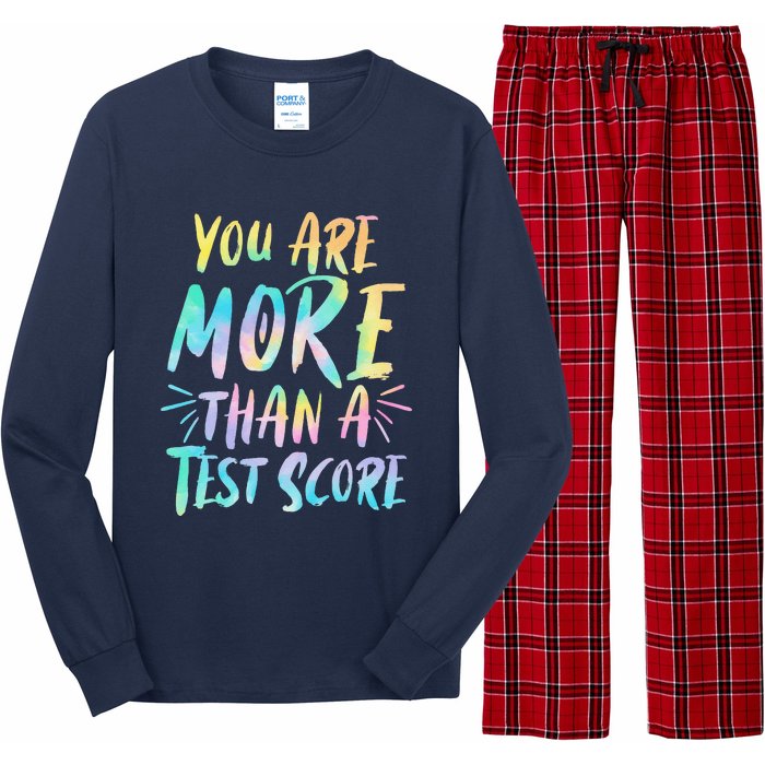 You Are More Than A Test Score Design For A Test Day Teacher Long Sleeve Pajama Set