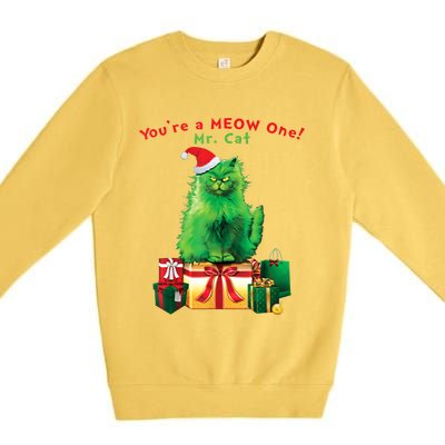 You're A Meow One Mr Cat Christmas Holiday Funny Cute Gift Premium Crewneck Sweatshirt