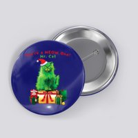 You're A Meow One Mr Cat Christmas Holiday Funny Cute Gift Button