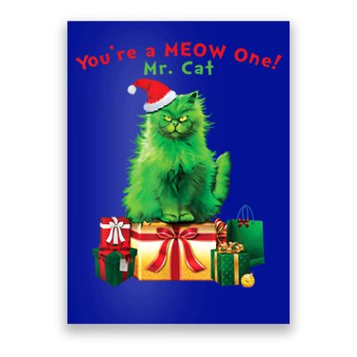 You're A Meow One Mr Cat Christmas Holiday Funny Cute Gift Poster