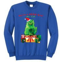 You're A Meow One Mr Cat Christmas Holiday Funny Cute Gift Tall Sweatshirt