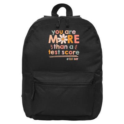 You Are More Than A Test Score Teacher Testing Test Day 16 in Basic Backpack