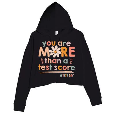 You Are More Than A Test Score Teacher Testing Test Day Crop Fleece Hoodie