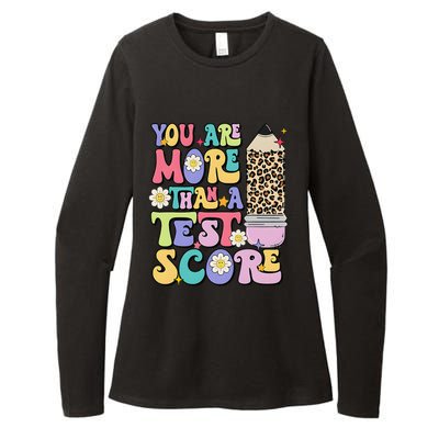 You Are More Than A Test Score Teacher Testing Test Day Womens CVC Long Sleeve Shirt