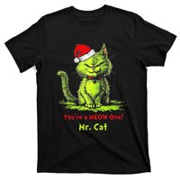 YouRe A Meow One Mr Cat T-Shirt