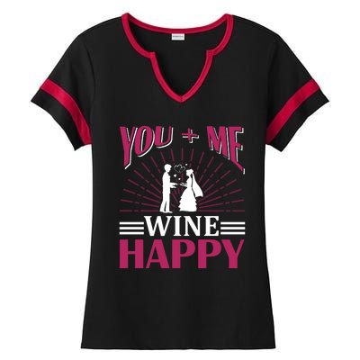 You And Me Wine Happy Ladies Halftime Notch Neck Tee