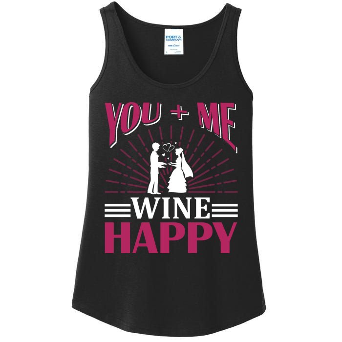 You And Me Wine Happy Ladies Essential Tank