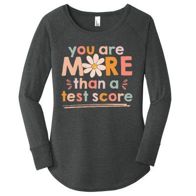 You Are More Than A Test Score Teacher Women's Perfect Tri Tunic Long Sleeve Shirt