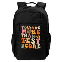 You Are More Than A Test Score Teacher Testing Test Day Backpack
