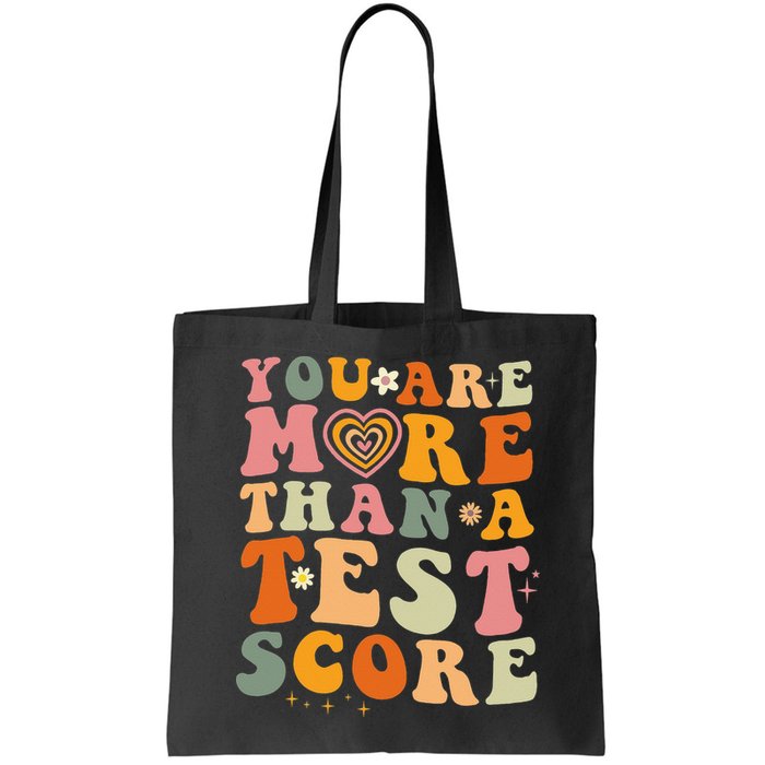 You Are More Than A Test Score Teacher Testing Test Day Bag