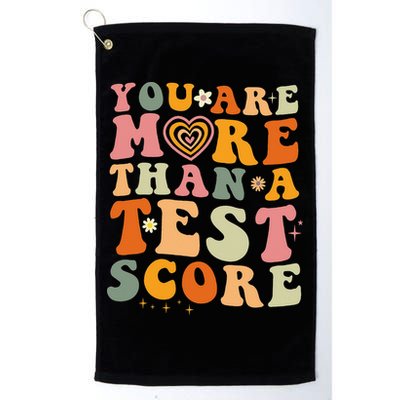 You Are More Than A Test Score Teacher Testing Test Day Golf Towel