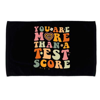 You Are More Than A Test Score Teacher Testing Test Day Microfiber Hand Towel