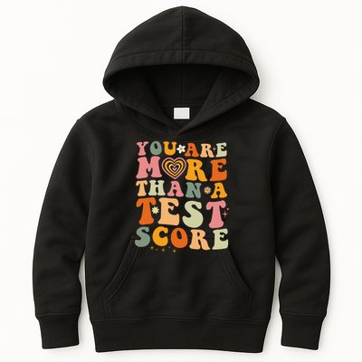 You Are More Than A Test Score Teacher Testing Test Day Kids Hoodie