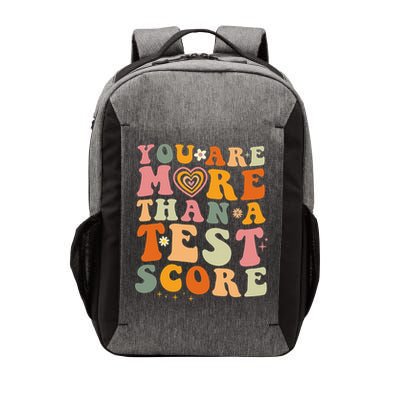 You Are More Than A Test Score Teacher Testing Test Day Vector Backpack