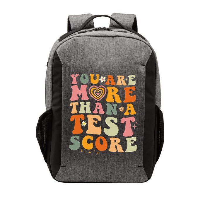 You Are More Than A Test Score Teacher Testing Test Day Vector Backpack