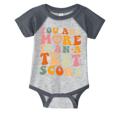 You Are More Than A Test Score Teacher Testing Test Day Infant Baby Jersey Bodysuit