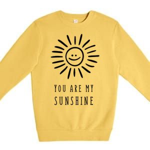 You Are My Sunshine Premium Crewneck Sweatshirt