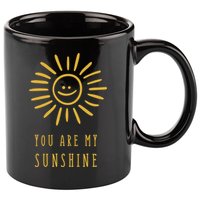 You Are My Sunshine 11oz C Handle Ceramic Mug