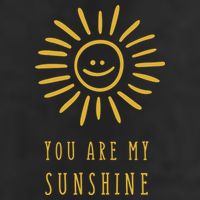 You Are My Sunshine Trucker Hat