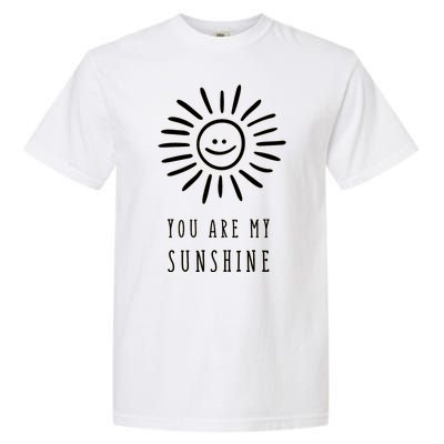 You Are My Sunshine Garment-Dyed Heavyweight T-Shirt