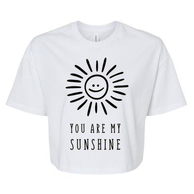 You Are My Sunshine Bella+Canvas Jersey Crop Tee