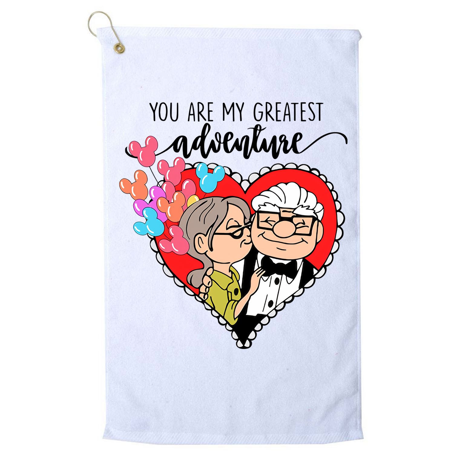 You Are My Greatest Adventure His Carl Her Ellie Happy Valentine's Day Golf Towel