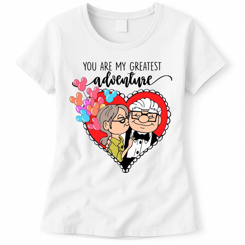 You Are My Greatest Adventure His Carl Her Ellie Happy Valentine's Day Womens T-Shirt