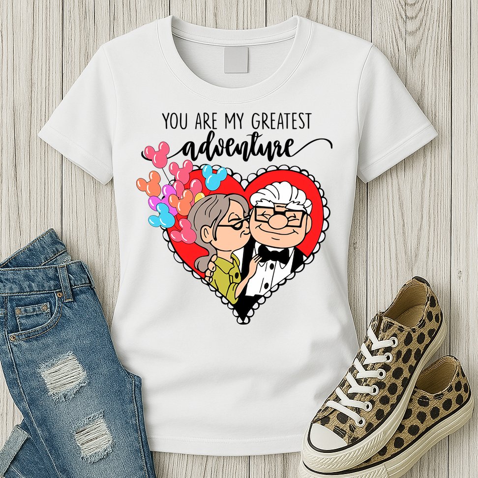 You Are My Greatest Adventure His Carl Her Ellie Happy Valentine's Day Womens T-Shirt