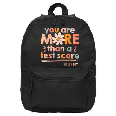 You Are More Than A Test Score Teacher Testing Test Day 16 in Basic Backpack