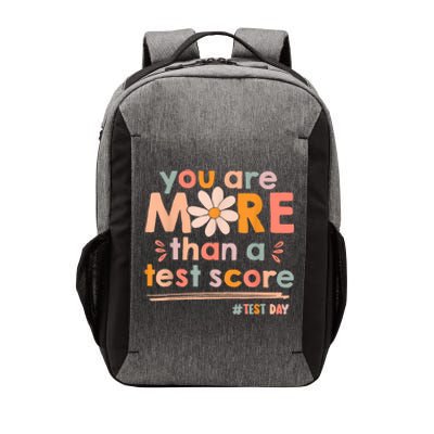 You Are More Than A Test Score Teacher Testing Test Day Vector Backpack